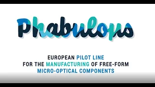 Discover PHABULOuS Pilot Line