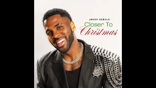 Jason Derulo: Closer To Christmas (Audio)