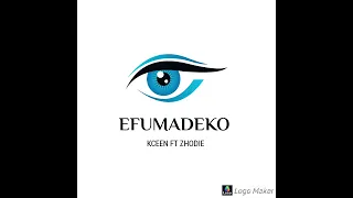 Efumadeko ft (zhodie bagabaga )