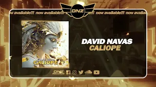 DNZF1610 // DAVID NAVAS - CALIOPE (Official Video DNZ Records)