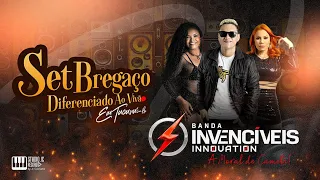 BANDA INVENCÍVEIS - SET BREGAÇO DIFERENCIADO  AO VIVÃO EM TUCURUÍ