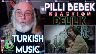 PİLLİ BEBEK Reaction - DELİLİK - First Time Hearing - Requested