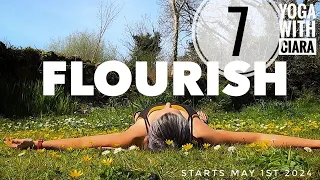 DAY 7: FLOURISH: 21-Day Yoga Journey with Ciara