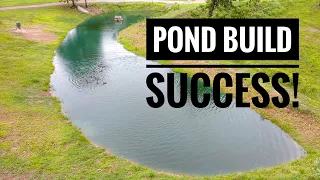 FISHING POND BUILD HOLDS WATER!!!  -POND UPDATE-