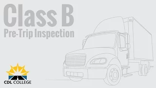 🎬 TRUCK DRIVER STUDENTS! Class B Pre Trip Inspection