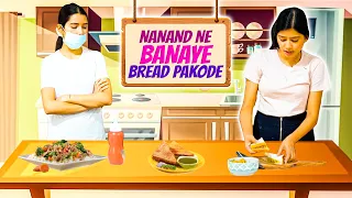 Nanand Ne Banaye Bread Pakode 🤩