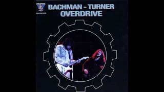 Bachman Turner Overdrive – King Biscuit Flower Hour Presents  1974