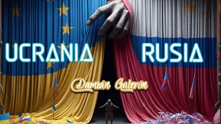 Damián Galerón. El conflicto Ucrania-Rusia