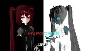 [MMD][MEME] HYPOCRITE  лицемер