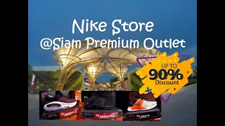 Nike Factory Outlet at Siam Premium Outlet Bangkok - Shoe Prices