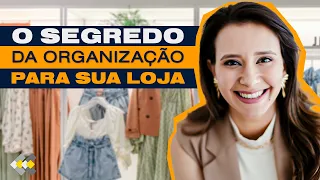 Como ORGANIZAR sua LOJA para 2024? - Com KK Ribeiro