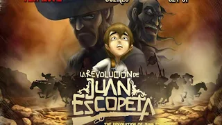 La Revolución de Juan Escopeta película mexicana animada