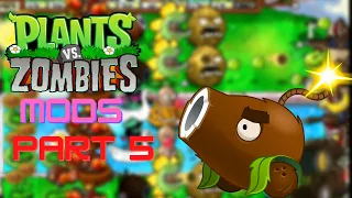 Plants vs Zombies Mods 5 - M.O.T.S, GK, and more!