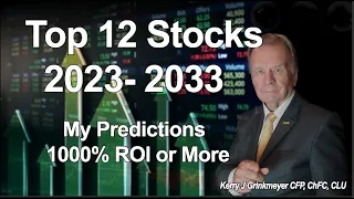 12 Stocks That Will Return 1000% Plus 2023 - 2033