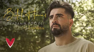 Bilal Hancı feat. Özkan Meydan - Sevdanın Böylesi (Official Video)