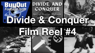 Divide and Conquer Film Reel #4 | WW2 Historical HD Footage