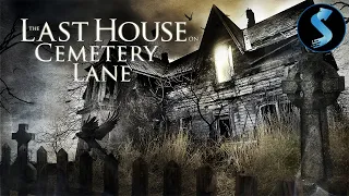 The Last House on Cemetery Lane | Full Horror Movie | Vivien Bridson | Lee Bane