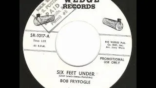 Bob Fryfogle - Six Foot Under