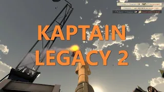 Kaptain Legacy 2