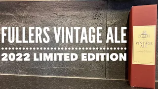 Fuller's Vintage Ale 2022 Review , Fuller's Vintage Ale Review By Fuller's Smith & Turner