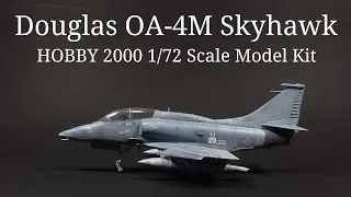 Building the HOBBY 2000 1/72 scale OA-4M Skyhawk