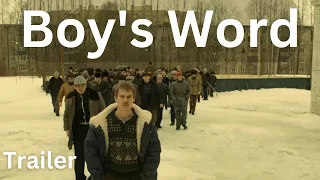 Boy's Word - Trailer (English Subtitles)