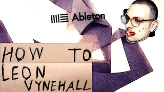 How To Make House Like Leon Vynehall