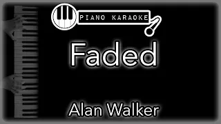 Faded - Alan Walker - Piano Karaoke Instrumental