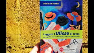 Giuliana Bendelli, Leggere l'Ulisse di Joyce - Booktrailer