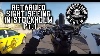 Retarded sightseeing in Stockholm Pt.1 [Superretards 2018]