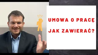 Zawarcie umowy o pracę. Zobacz zanim podpiszesz. Informacje dla pracownika i pracodawcy.