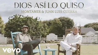 Ricardo Montaner, Juan Luis Guerra 4.40 - Dios Así Lo Quiso