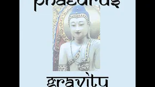 Phaedrus - Gravity, Vol. 1 [New age, Enigmatic, World]