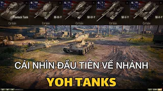 Yoh Tanks: Cái nhìn đầu tiên về nhánh mới | World of Tanks
