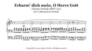 Organ: Erbarm' dich mein, O Herre Gott Chorale Prelude for 2 Manuals & Pedals (BWV 721) - J.S. Bach