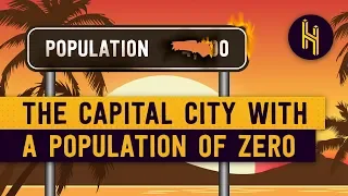 Why This Capital City Has a Population of Zero