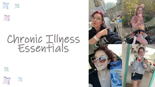 My Chronic Illness Essentials List