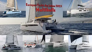 Die besten Katamarane des Jahres 2023 - Europas Yacht des Jahres - die Nominierten