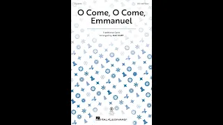 O Come, O Come, Emmanuel (SSA Choir) -  Arranged by Mac Huff