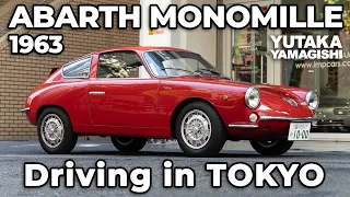 1963 ABARTH MONOMILLE GT Street in Tokyo | Yutaka Yamagishi / 山岸 大 (Subtitles | JP.EN.IT.DE)