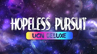 UCN: Deluxe - Hopeless Pursuit (Top 1)