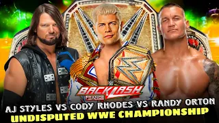 Cody Rhodes vs AJ Styles vs Randy Orton Undisputed WWE Championship Full Match WWE Backlash 2024