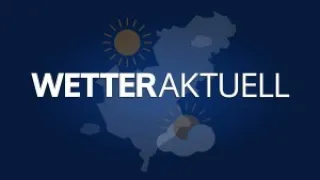 WETTERaktuell vom 29.05.2024