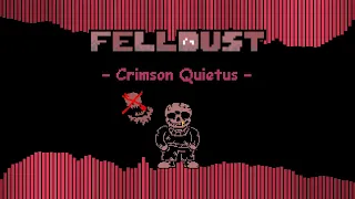 [FellDust My Take] Crimson Quietus