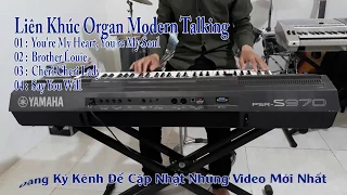 Liên Khúc Organ Modern Taking Không Lời Mới Nhất 2017 ( Bass Nghe Cực Phê )
