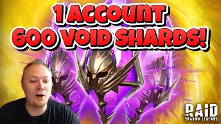 1 Account 600 Void Shards!!!  Raid: Shadow Legends