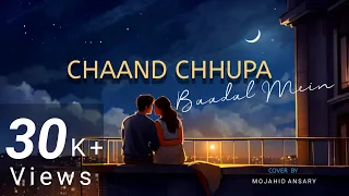 Chand Chhupa Baadal Mein | AI x Mojahid Ansary |  Coversong | Hum Dil De Chuke Sanam | Udit Narayan