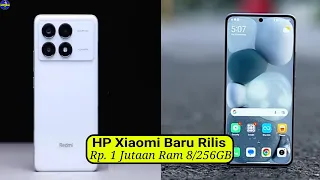 Rp. 1,399 Juta!! 6HP XIAOMI Terbaru Di Awal TAHUN 2024