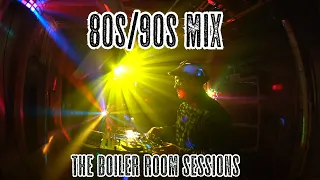 80s/90s Mix - The Boiler Room Sessions