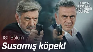 Haşmet, İdris Reis'in mekanını basıyor! - Eşkıya Dünyaya Hükümdar Olmaz 181. Bölüm